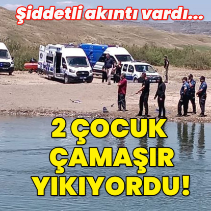 Şiddetli akıntı vardı... 2 çocuk çamaşır yıkıyordu!