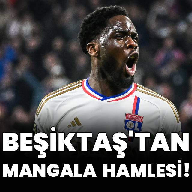 Beşiktaş'tan Mangala hamlesi!
