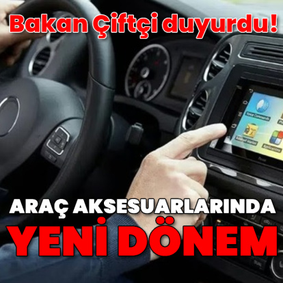 Araç içi aksesuarlara düzenleme Resmi Gazete'de!