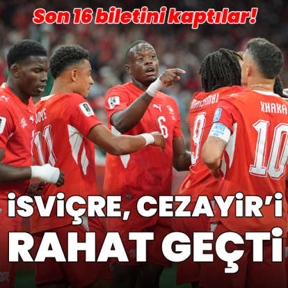 İsviçre, Cezayir'i rahat geçti!