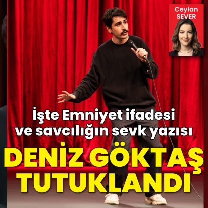 Deniz Göktaş tutuklandı