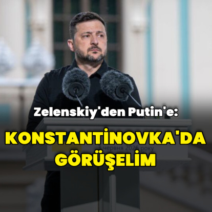 Zelenskiy'den Putin'e: Konstantinovka'da görüşelim