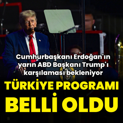 Beyaz Saray duyurdu: Trump'ın Türkiye programı