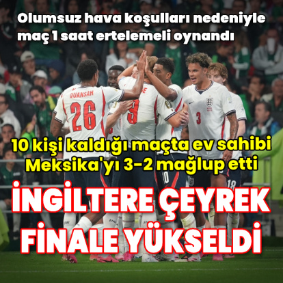 Ev sahibi Meksika'yı eleyen İngiltere çeyrek finalde!