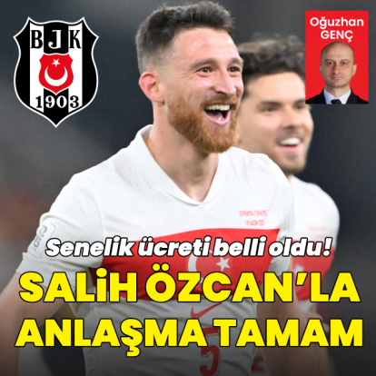 Beşiktaş, Salih Özcan'la anlaşma sağladı!