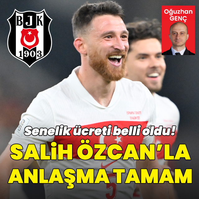 Beşiktaş, Salih Özcan'la anlaşma sağladı!