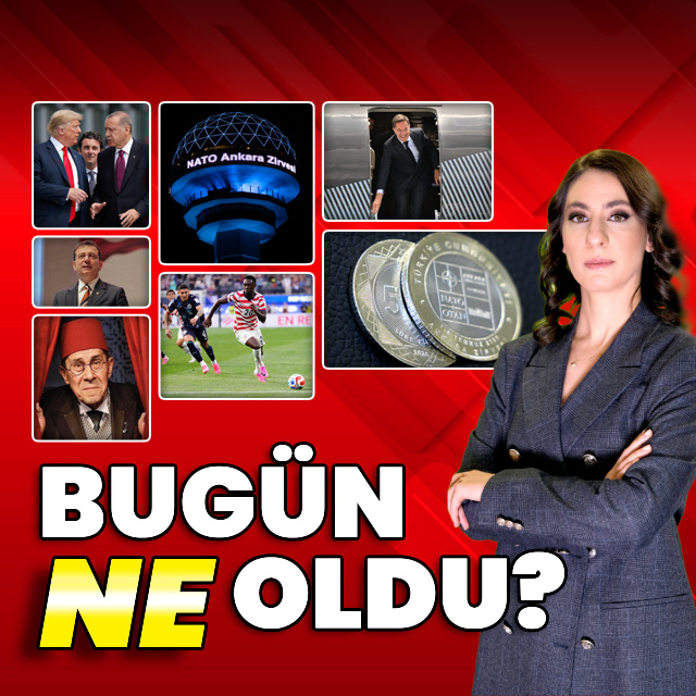 Bugün Ne Oldu? 6 Temmuz 2026 haberleri