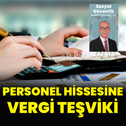 Personel hissesine vergi teşviki