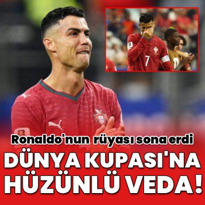 Ronaldo'dan Dünya Kupası'na hüzünlü veda!