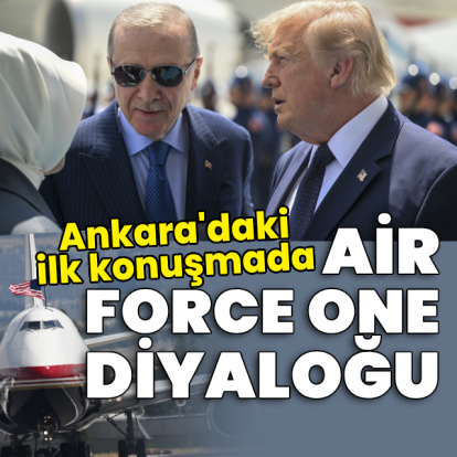 Ankara'daki ilk konuşmada Air Force One diyaloğu