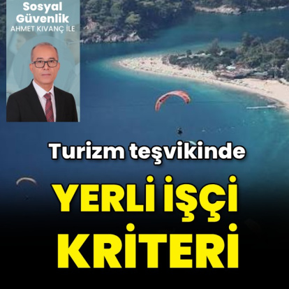 Turizm teşvikinde yerli işçi kriteri