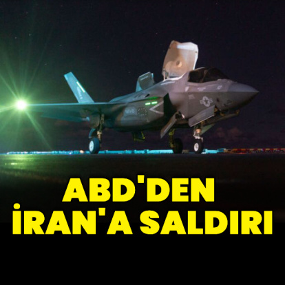 ABD'den İran'a saldırı