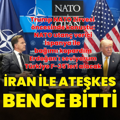 ABD Başkanı Trump ve Rutte'den açıklamalar