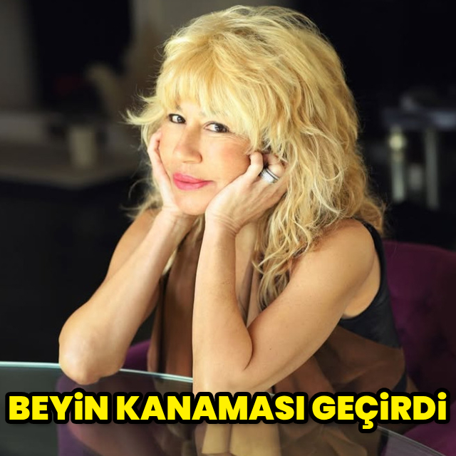 Beyin kanaması geçirdi