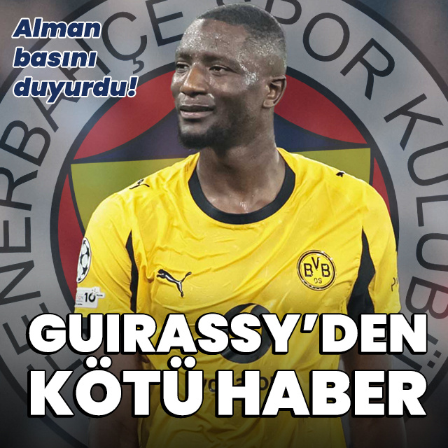 Guirassy'den F.Bahçe'ye kötü haber!