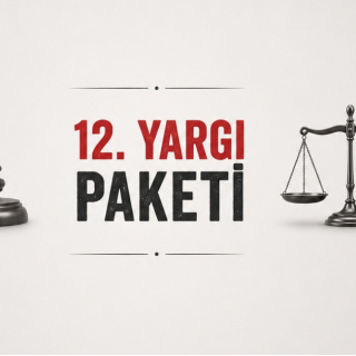 12. Yargı Paketi ne zaman çıkacak?