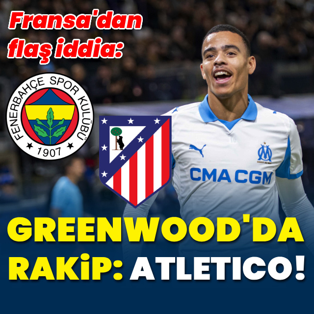 Greenwood'da rakip Atletico!