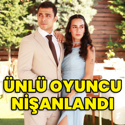 Ünlü oyuncu nişanlandı