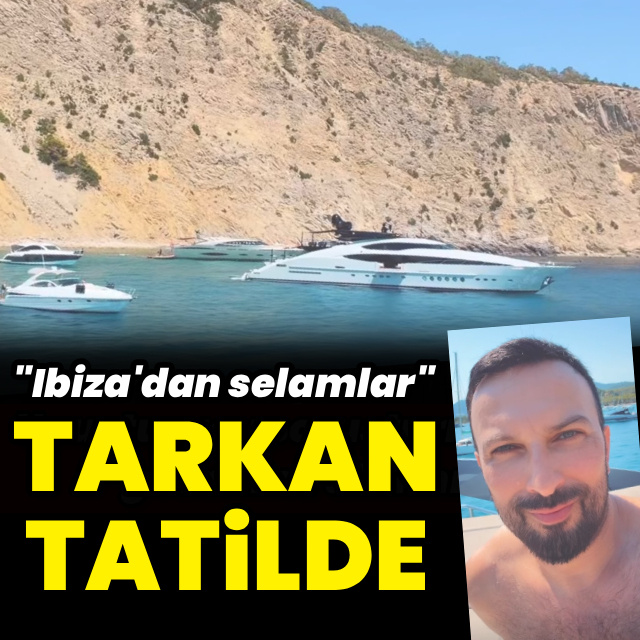 "Ibiza'dan selamlar"