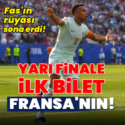Yarı finale ilk bilet Fransa'nın!