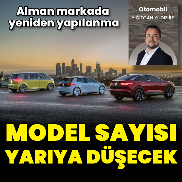 VW model sayısını yarıya indirecek