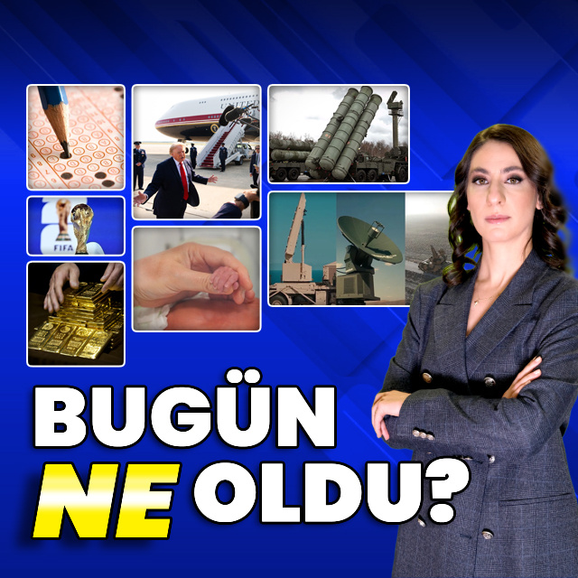 Bugün Ne Oldu? 10 Temmuz 2026 haberleri