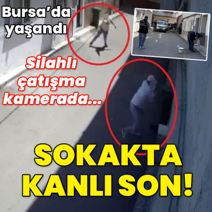 Silahlı çatışma kamerada... Sokakta kanlı son!