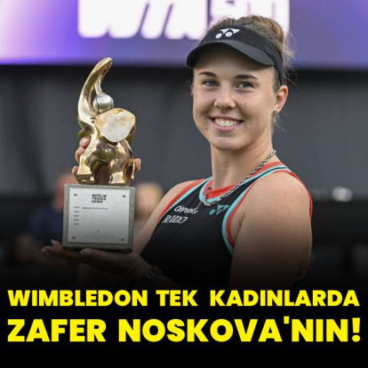Wimbledon'da şampiyon Linda Noskova!