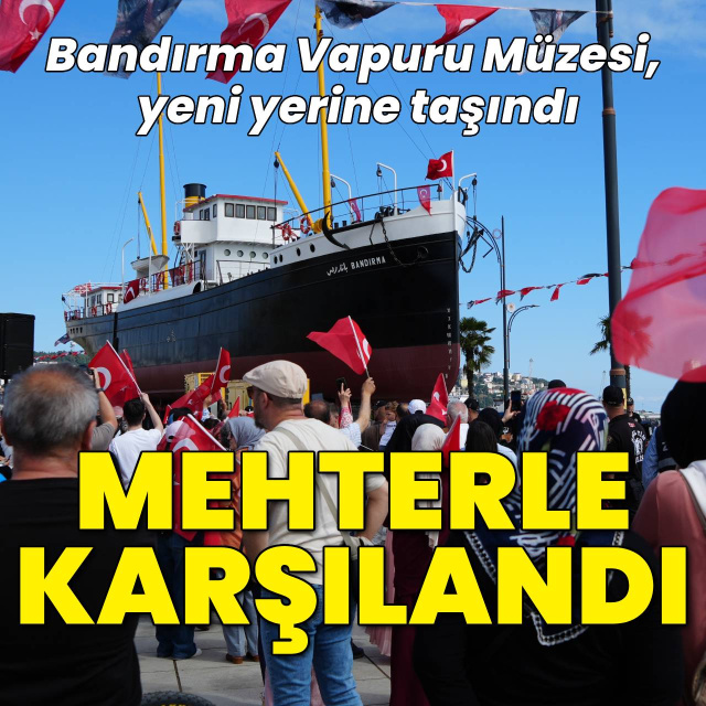 Bandırma Vapuru karadan yürütüldü