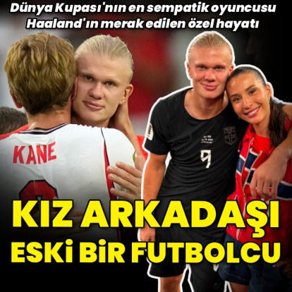 Kız arkadaşı eski bir futbolcu