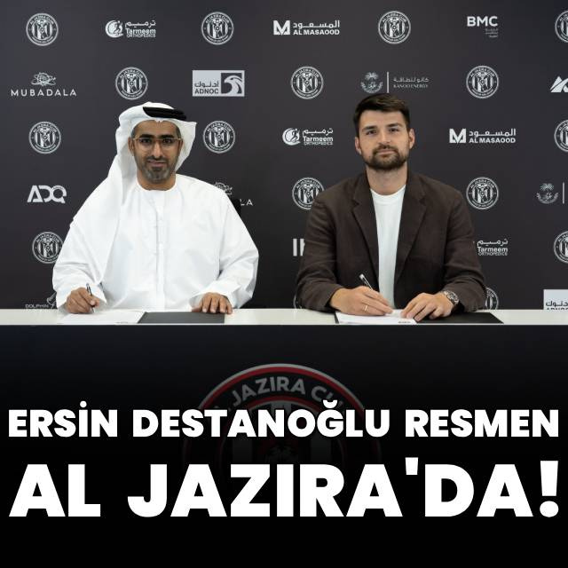Ersin Destanoğlu resmen Al Jazira'da!