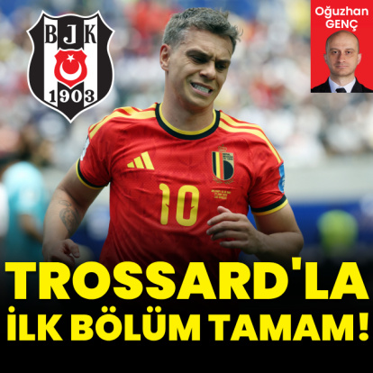 Trossard’la ilk bölüm tamam!