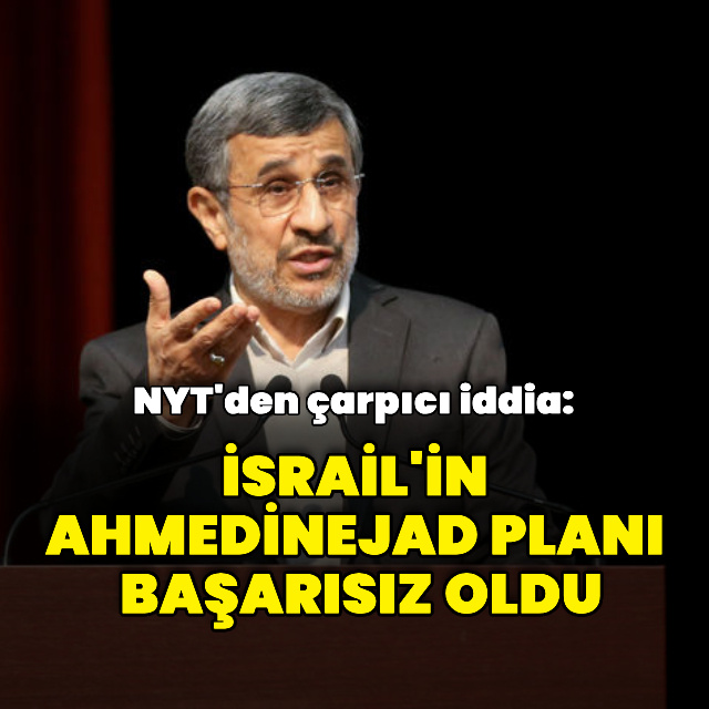 ABD basınından kritik Ahmedinejad iddiası
