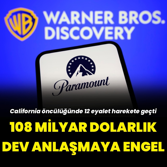 108 milyar dolarlık dev birleşmeye eyaletlerden engel