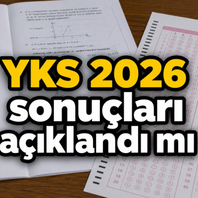 YKS sonuçları erken açıklanır mı?