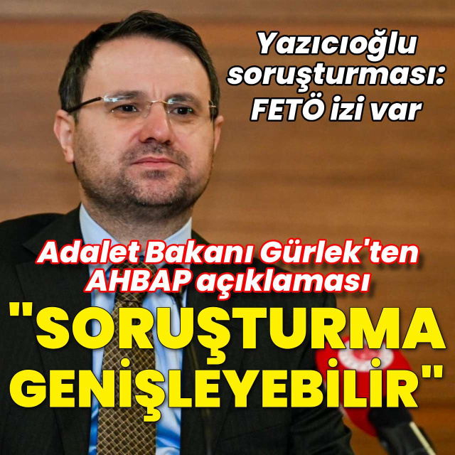 Gürlek'ten AHBAP açıklaması