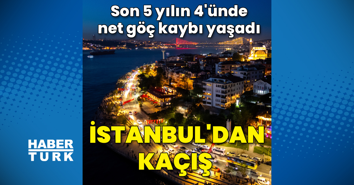 İstanbul'dan kaçış: 2025'te 41 bin 346 kişi net göç kaybı