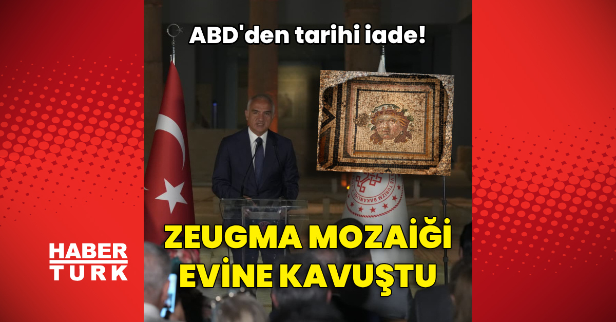ABD'den tarihi iade! Zeugma mozaiği evine kavuştu