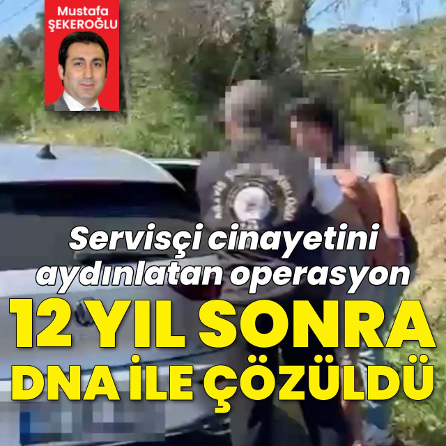 12 yıllık cinayeti DNA örnekleri çözdü