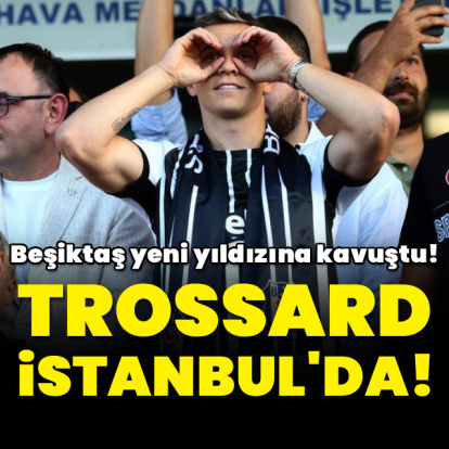 Trossard Beşiktaş için İstanbul'da!