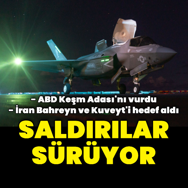 ABD-İran hattında son durum: Saldırılar sürüyor
