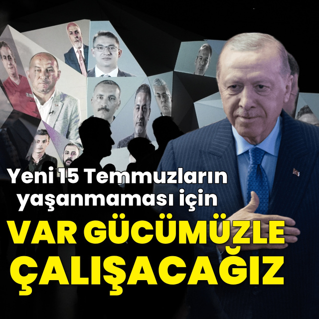 Cumhurbaşkanı Erdoğan'dan 15 Temmuz mesajı