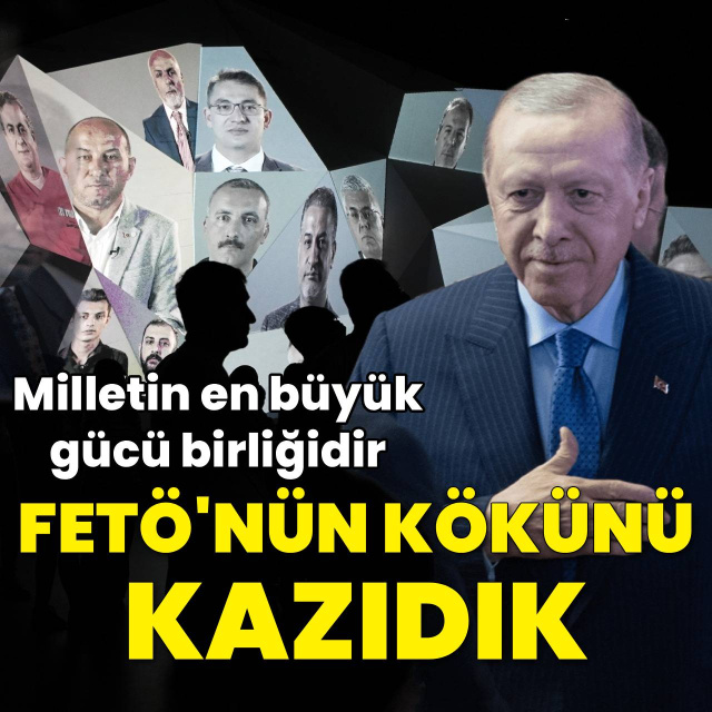 "Milletin en büyük gücü birliğidir"