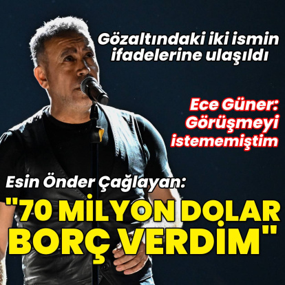 Ece Güner’in ifadesi ortaya çıktı