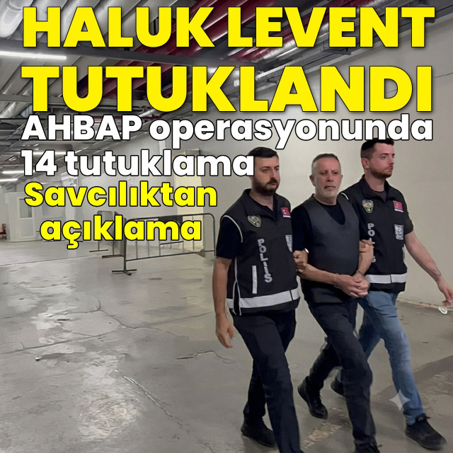 Haluk Levent tutuklandı