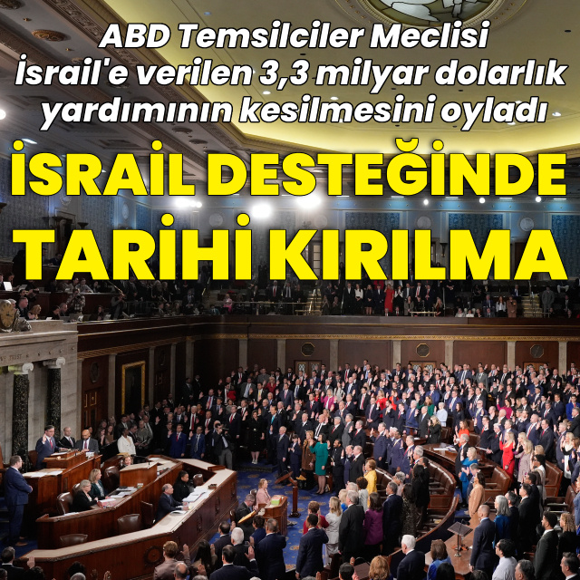 ABD'de İsrail desteğinde tarihi kırılma