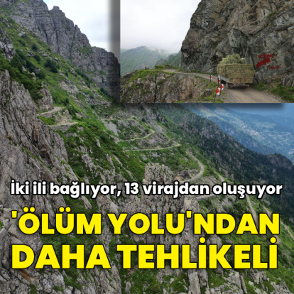 'Ölüm yolu'ndan daha tehlikeli!