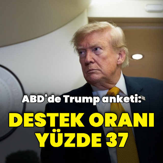 Anket: Trump'a destek oranı yüzde 37