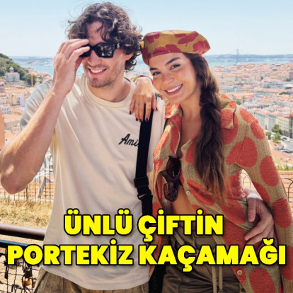 Ünlü çiftin Portekiz kaçamağı