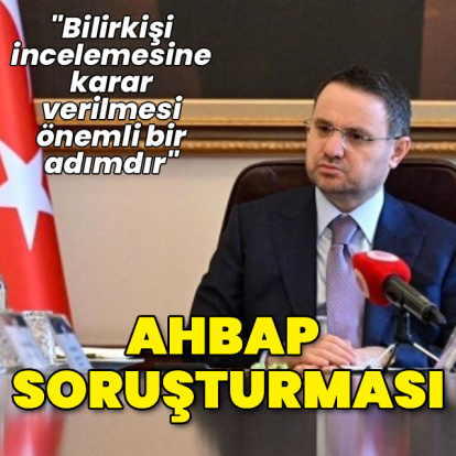 Bakan Gürlek'ten Ahbap soruşturmasına ilişkin açıklama